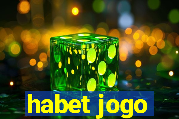 habet jogo